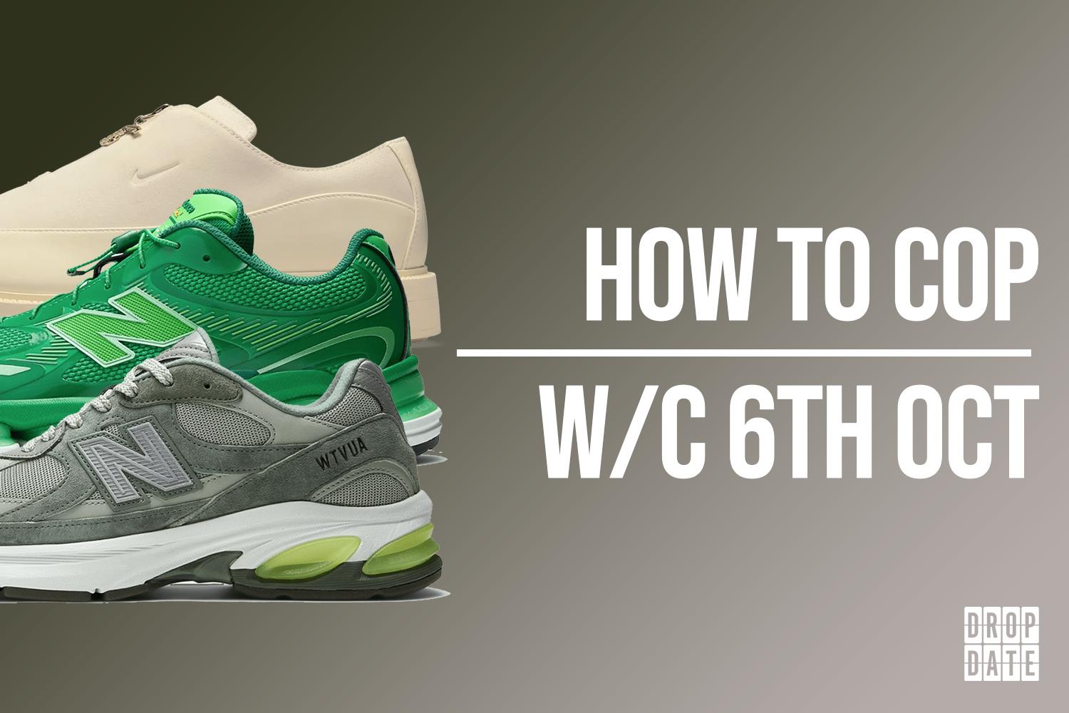 Sneaker Releases | How to Cop This Weeks Top Drops | 6th October 2025